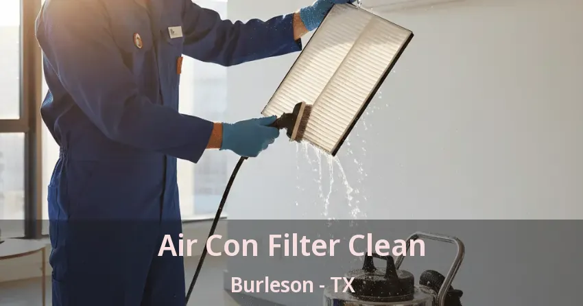 Air Con Filter Clean Burleson - TX